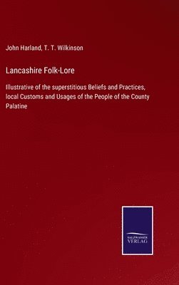 bokomslag Lancashire Folk-Lore