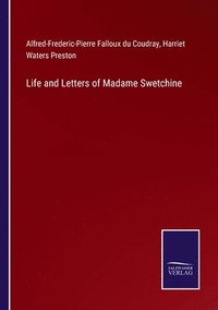 bokomslag Life and Letters of Madame Swetchine