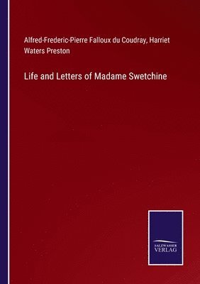 bokomslag Life and Letters of Madame Swetchine