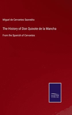 History of Don Quixote de la Mancha