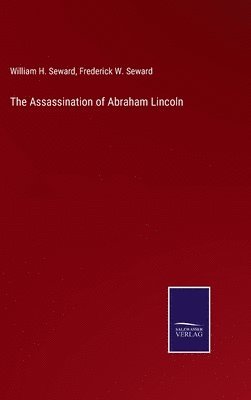 The Assassination of Abraham Lincoln 1
