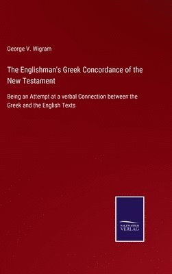 bokomslag The Englishman's Greek Concordance of the New Testament