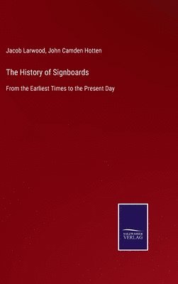 bokomslag The History of Signboards