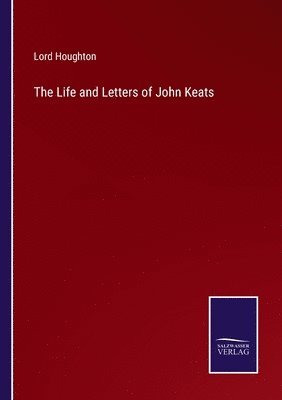 bokomslag Life and Letters of John Keats