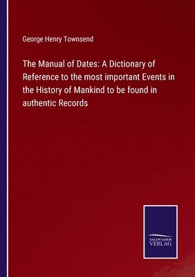 bokomslag The Manual of Dates