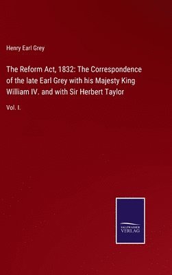 The Reform Act, 1832 1