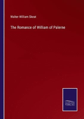 bokomslag The Romance of William of Palerne