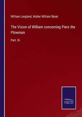 bokomslag The Vision of William concerning Piers the Plowman