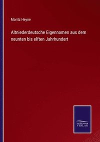 bokomslag Altniederdeutsche Eigennamen aus dem neunten bis elften Jahrhundert