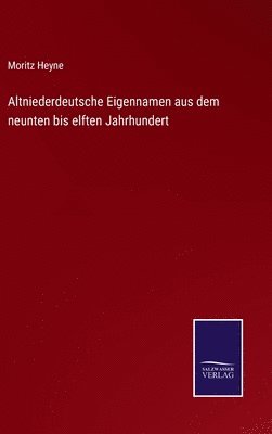 bokomslag Altniederdeutsche Eigennamen aus dem neunten bis elften Jahrhundert