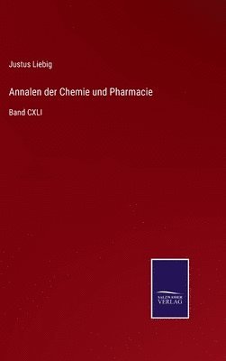 bokomslag Annalen der Chemie und Pharmacie