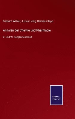 bokomslag Annalen der Chemie und Pharmacie