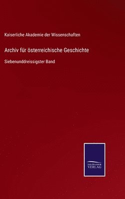 bokomslag Archiv fr sterreichische Geschichte