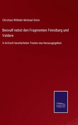 bokomslag Beovulf nebst den Fragmenten Finnsburg und Valdere