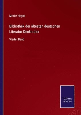 bokomslag Bibliothek der ltesten deutschen Literatur-Denkmler