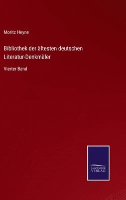 bokomslag Bibliothek der ltesten deutschen Literatur-Denkmler