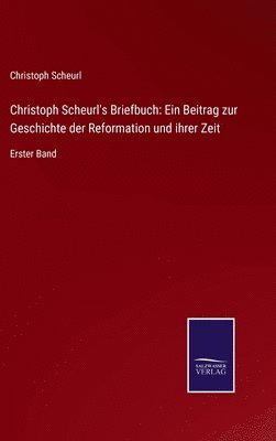 bokomslag Christoph Scheurl's Briefbuch