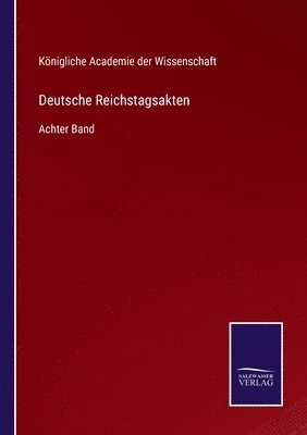 bokomslag Deutsche Reichstagsakten