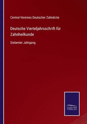 bokomslag Deutsche Vierteljahrsschrift für Zahnheilkunde