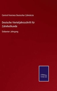 bokomslag Deutsche Vierteljahrsschrift fr Zahnheilkunde