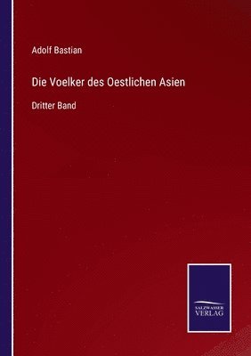 Die Voelker des Oestlichen Asien 1