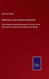 bokomslag Einleitung in das deutsche Staatsrecht