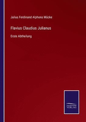 bokomslag Flavius Claudius Julianus