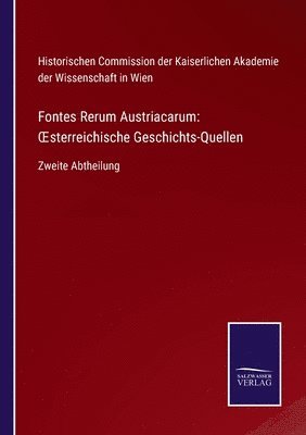 bokomslag Fontes Rerum Austriacarum