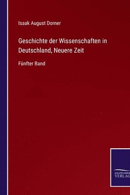 bokomslag Geschichte der Wissenschaften in Deutschland, Neuere Zeit