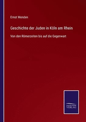 Geschichte der Juden in Kln am Rhein 1