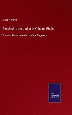 Geschichte der Juden in Kln am Rhein 1