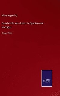 bokomslag Geschichte der Juden in Spanien und Portugal