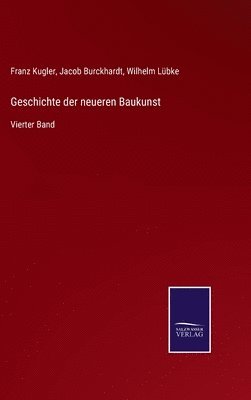 bokomslag Geschichte der neueren Baukunst