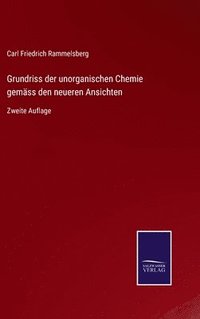 bokomslag Grundriss der unorganischen Chemie gemss den neueren Ansichten