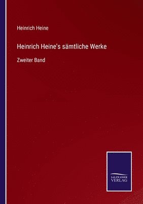 bokomslag Heinrich Heine's smtliche Werke