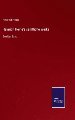 bokomslag Heinrich Heine's sämtliche Werke