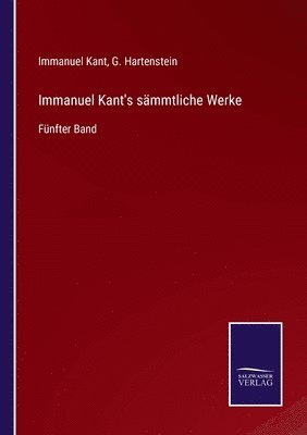 Immanuel Kant's smmtliche Werke 1