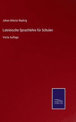 bokomslag Lateinische Sprachlehre fr Schulen