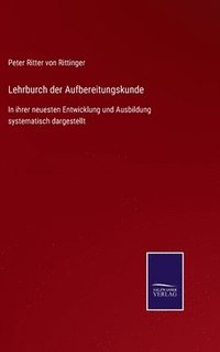 bokomslag Lehrburch der Aufbereitungskunde