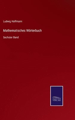 Ludwig Hoffmann - Mathematisches Wörterbuch, Inbunden
