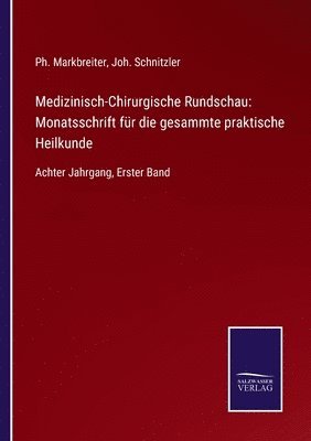 Medizinisch-Chirurgische Rundschau 1