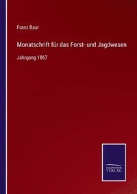 bokomslag Monatschrift fr das Forst- und Jagdwesen