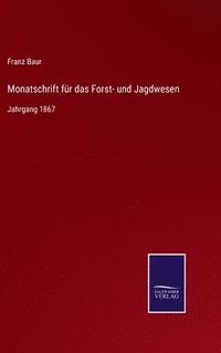 bokomslag Monatschrift fr das Forst- und Jagdwesen