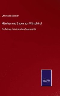 bokomslag Märchen und Sagen aus Wälschtirol