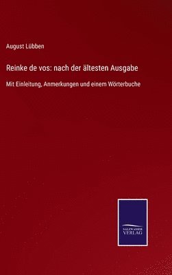 August Lübben - Reinke de vos, Inbunden