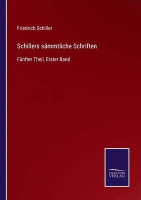 Schillers sämmtliche Schriften