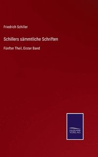 bokomslag Schillers smmtliche Schriften