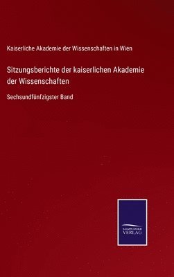 Sitzungsberichte der kaiserlichen Akademie der Wissenschaften