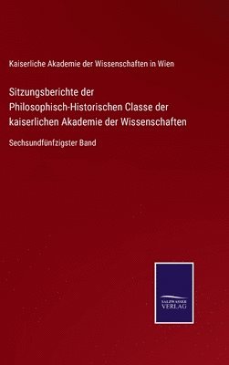 bokomslag Sitzungsberichte der Philosophisch-Historischen Classe der kaiserlichen Akademie der Wissenschaften