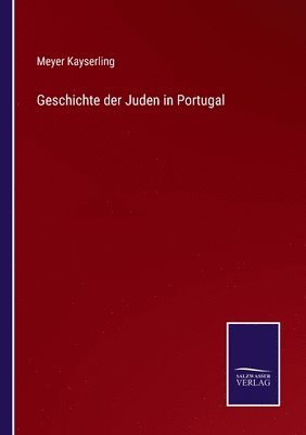 bokomslag Geschichte der Juden in Portugal